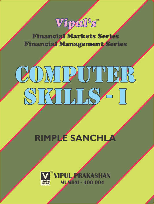 Computer Skills – I (OLD SYLLABUS)