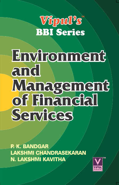 Environment and Management of Financial Services (OLD SYLLABUS)