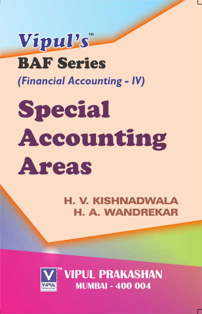 Special Accounting Areas (FA – IV)
