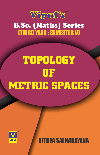 Topology of Metric Spaces (Maths – III)