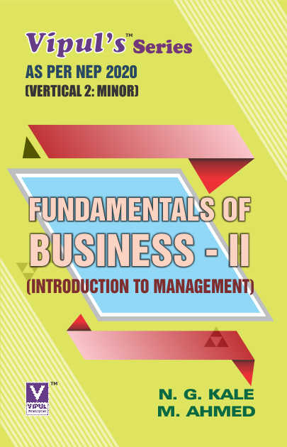 Fundamentals of Business – II (Introduction to Management) (Minor – B.Com.)