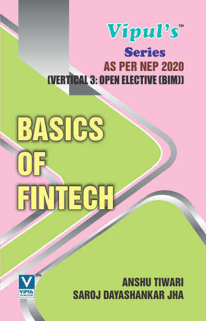 Basics of Fintech (OE) (BIM) (As per NEP 2020)