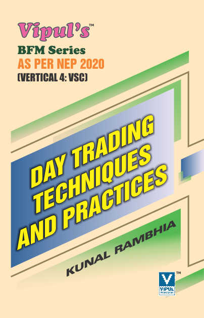 Day Trading Techniques and Practices (BFM) (As per NEP 2020)