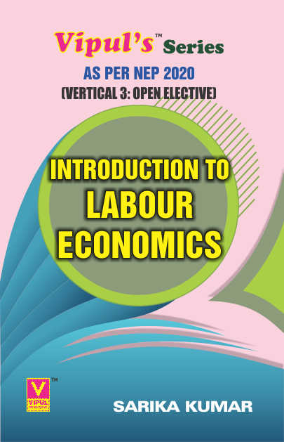 Introduction to Labour Economics (OE) (2 Credits) (As per NEP 2020)