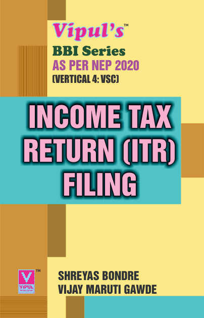 Income Tax Return (ITR) Filing (BBI) (As per NEP 2020)