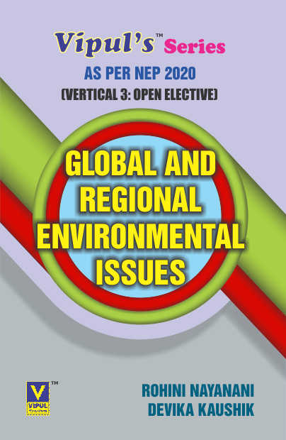 Global and Regional Environmental Issues (OE) (As per NEP 2020)