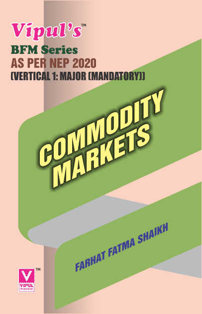 Commodity Markets (BFM) (As per NEP 2020)