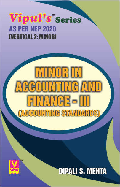 Minor in Accounting and Finance – III (Minor – BAF) (As per NEP 2020)