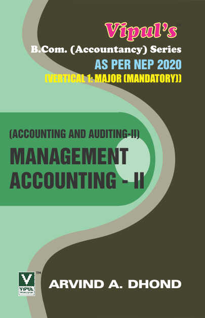 Management Accounting – II (A&A – II) (SYBCom) (As per NEP 2020)