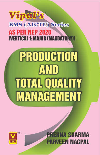 Production and Total Quality Management (PS) (BMS AICTE) (As per NEP 2020)