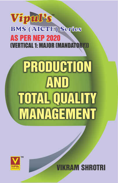 Production and Total Quality Management (VS) (BMS AICTE) (As per NEP 2020)