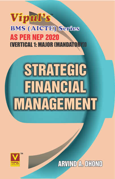 Strategic Financial Management (BMS AICTE) (As per NEP 2020)
