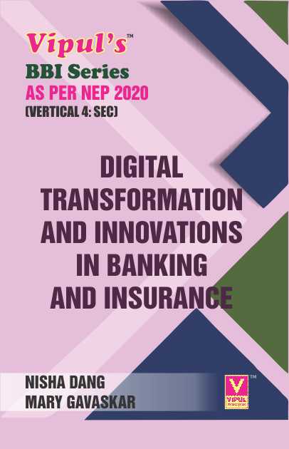 Digital Transformation and Innovations in Banking and Insurance (BBI) (As per NEP 2020)