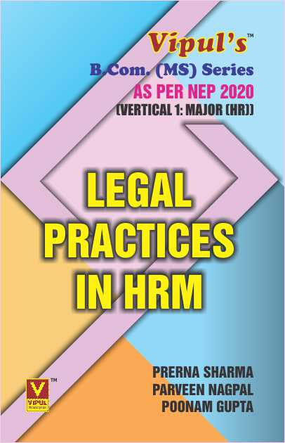 Legal Practices in HRM (B.Com. MS) (As per NEP 2020)