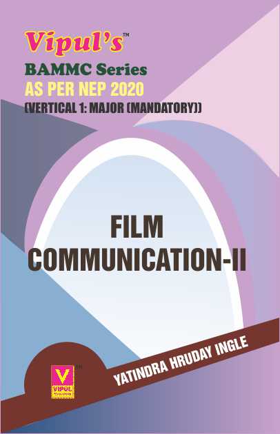 Film Communication – II (BAMMC) (As per NEP 2020)