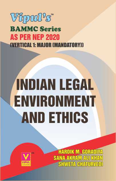 Indian Legal Environment and Ethics (BAMMC) (As per NEP 2020)