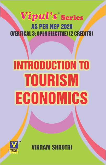 Introduction to Tourism Economics (OE) (2 Credits) (As per NEP 2020)