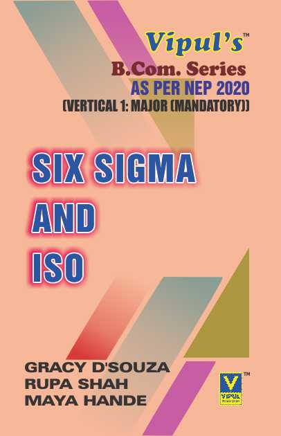 Six Sigma and ISO (SYBCom) (As per NEP 2020)
