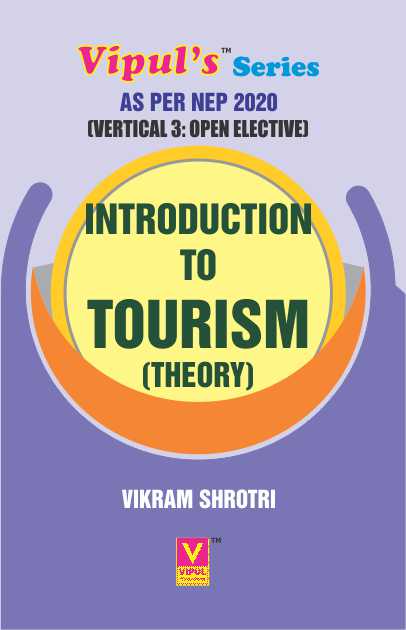 Introduction to Tourism (Theory) (OE) (As per NEP 2020)