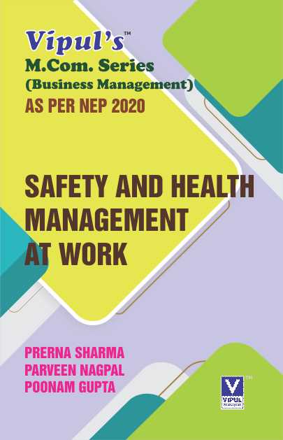 Safety and Health Management at Work (MCom) (As per NEP 2020)