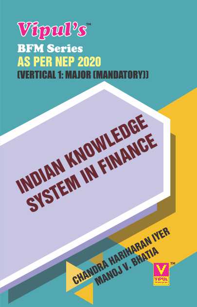 Indian Knowledge System (IKS) in Finance (BFM) (As per NEP 2020)