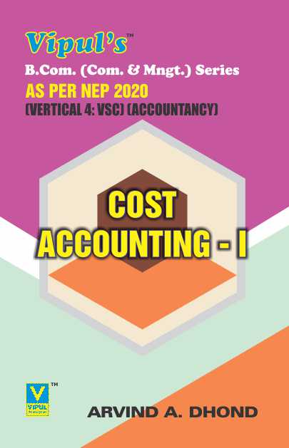 Cost Accounting – I (BCom Accountancy) (As per NEP 2020)