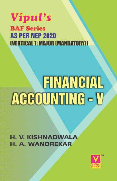Financial Accounting – V (BAF) (As per NEP 2020)