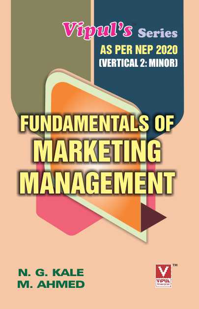 Fundamentals of Marketing Management (Minor – BFM) (As per NEP 2020)