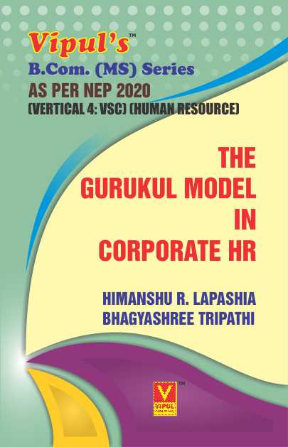 The Gurukul Model in Corporate HR (BCom MS) (As per NEP 2020)