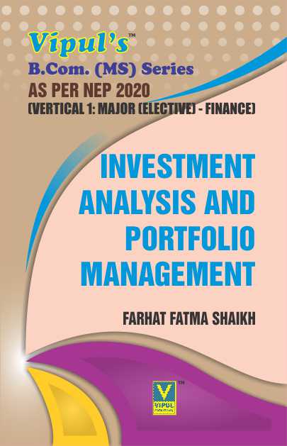 Investment Analysis and Portfolio Management (BCom MS) (As per NEP 2020)