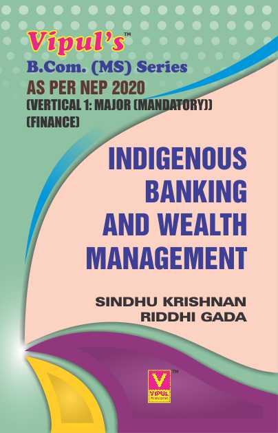 Indigenous Banking and Wealth Management (BCom MS) (As per NEP 2020)