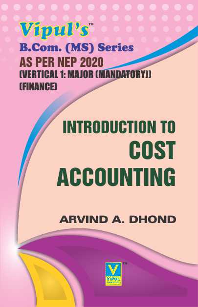 Introduction to Cost Accounting (BCom MS) (As per NEP 2020)