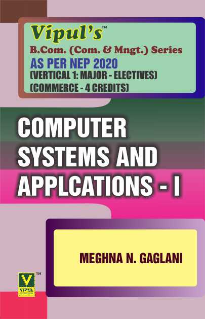 Computer Systems and Applications – I (BCom Commerce) (As per NEP 2020)