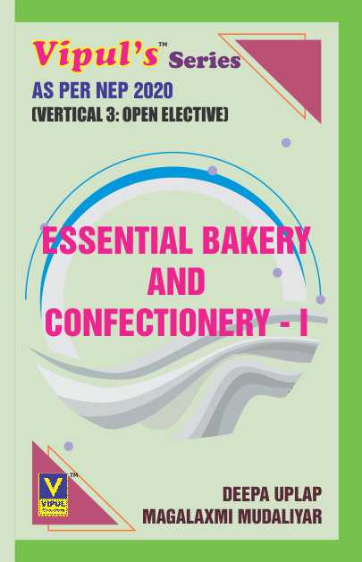 Essential Bakery and Confectionery – I (OE) (As per NEP 2020)