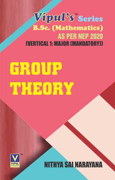 Group Theory (TYBSc) (As per NEP 2020)