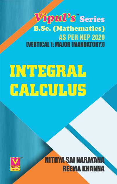 Integral Calculus (TYBSc) (As per NEP 2020)