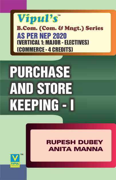 Purchase and Store Keeping – I (BCom Commerce) (As per NEP 2020)